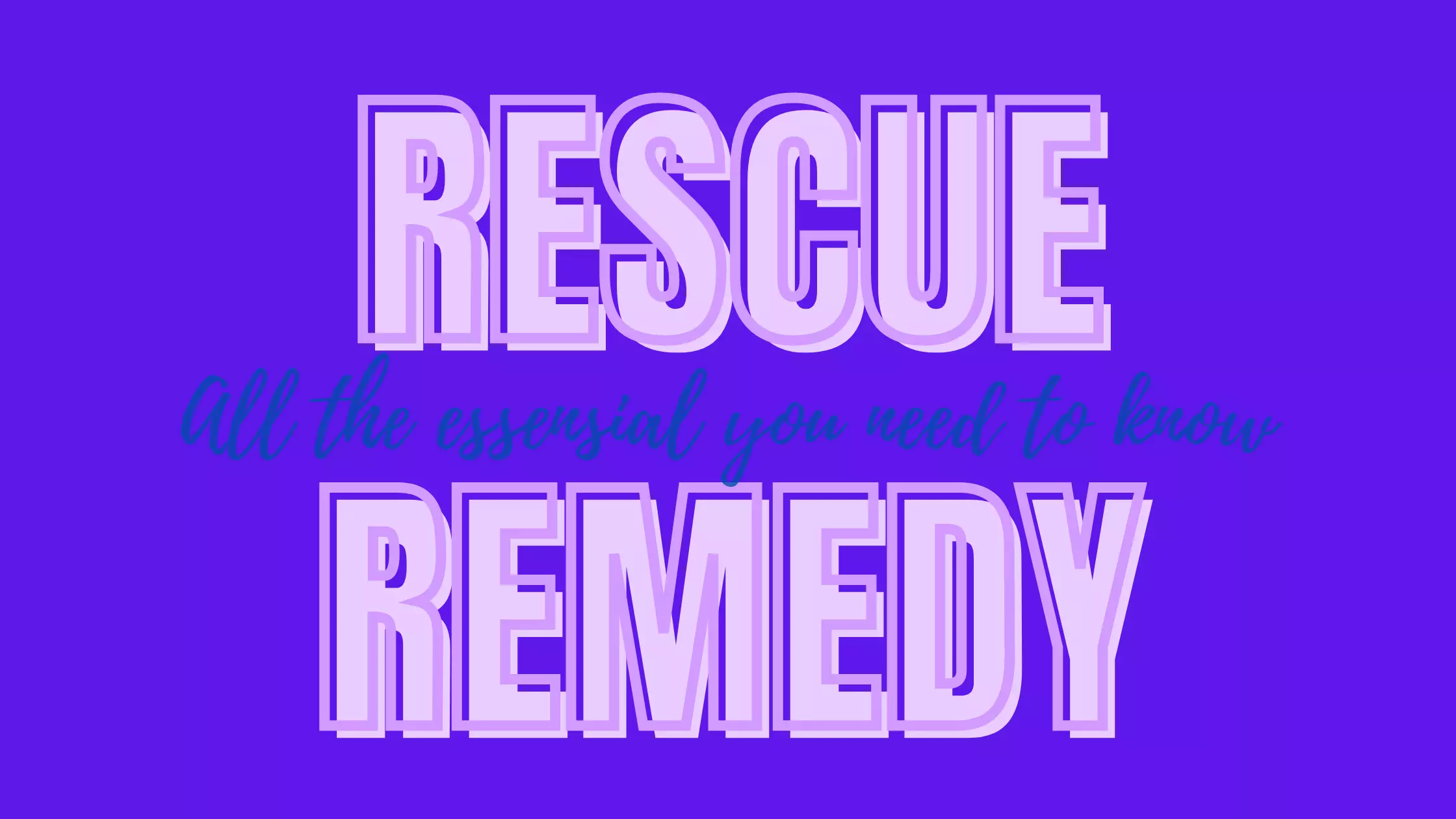 rescue remedy